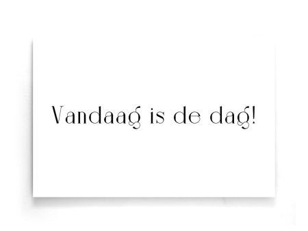 Vandaag Is De Dag! Online Sale