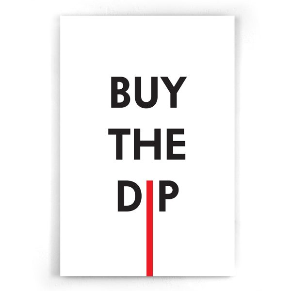 Buy the dip Fashion