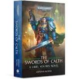 The Swords of Calth (Hardback) The Chronicles of Uriel Ventris, Book 7 Online Sale