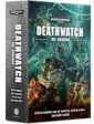 Deathwatch: The Omnibus (Pb) on Sale