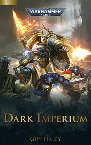 Dark Imperium (Dark Imperium: Warhammer 40,000 Book 1) Online Sale