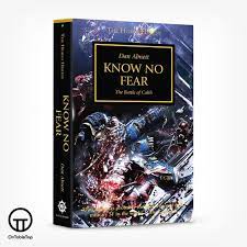 Horus Heresy: Know No Fear... For Sale