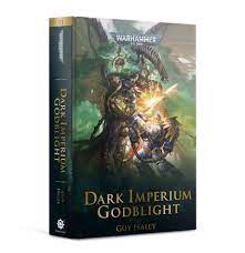 Godblight (Dark Imperium: Warhammer 40,000 Book 3) For Discount